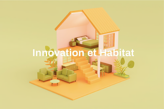 Innovation et habitat